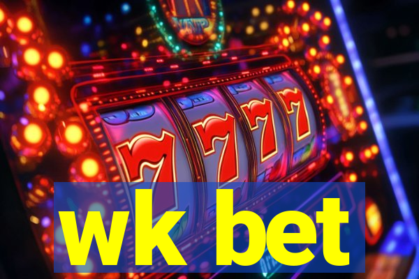 wk bet
